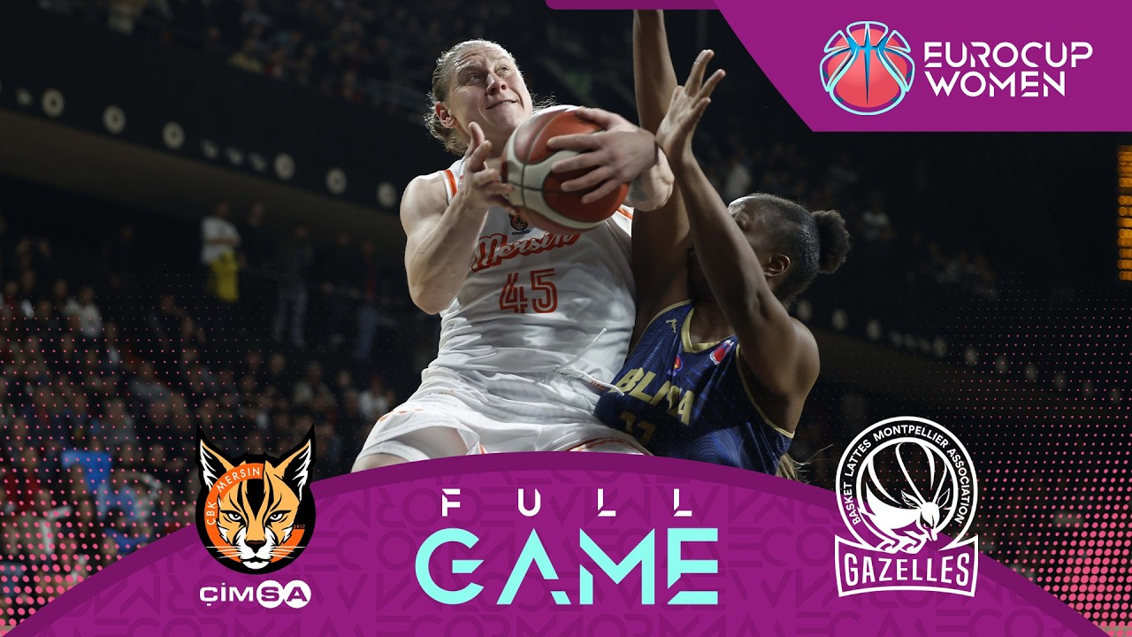 LIVE - CIMSA CBK Mersin v BLMA | EuroCup Women 2025-26 | Semi-Finals