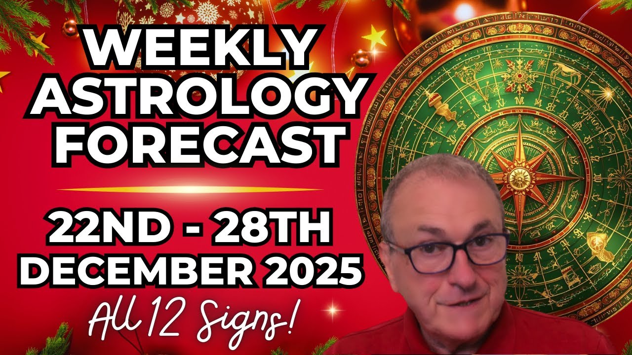 Weekly Astrology Forecast 🌟 Dec 22–28, 2025 | All 12 Signs Horoscope & Planetary Insights