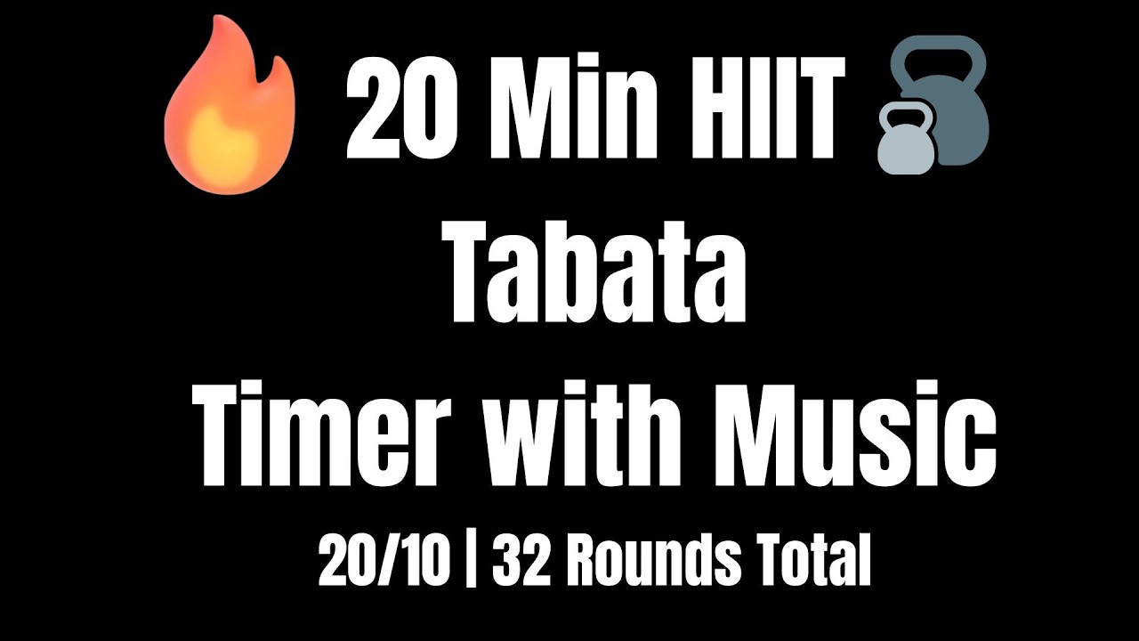 20 Minute HIIT Tabata Timer With Music | 20 Seconds Work/10 Seconds Rest | 32 Rounds Total