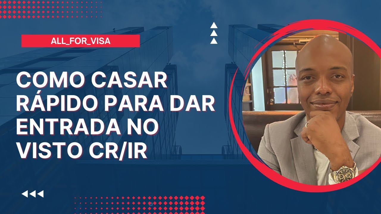 VISTO CR1  - CASAMENTO PARA DAR ENTRADA NO VISTO CR/IR