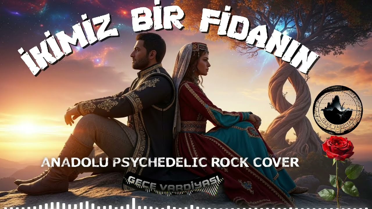 İkimiz Bir Fidanın - Anadolu Psychedelic Rock Cover | Gece Vardiyası