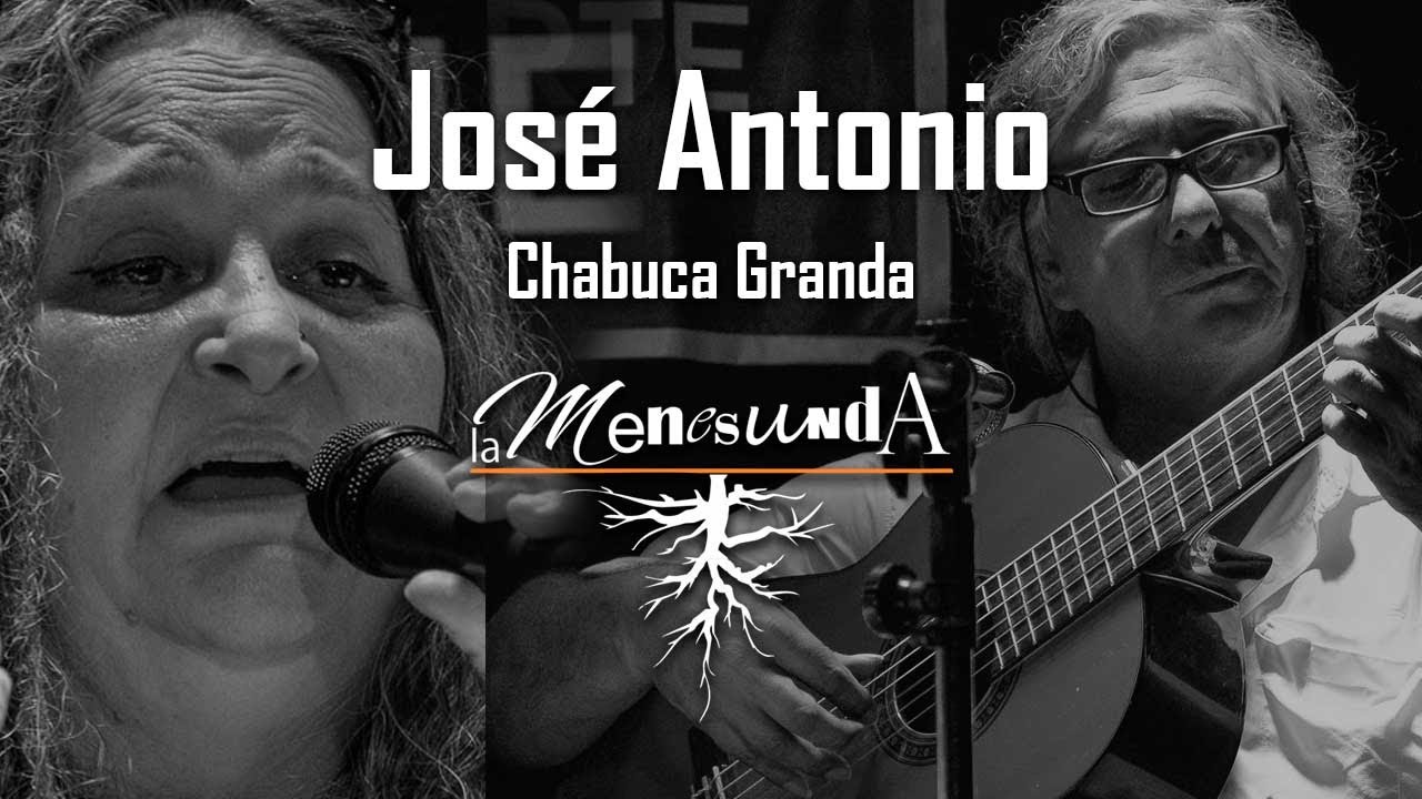 Jos&eacute; Antonio &ndash; Chabuca Granda (La Menesunda)