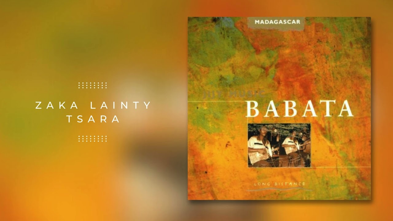 Babata - Zaka Lainty Tsara