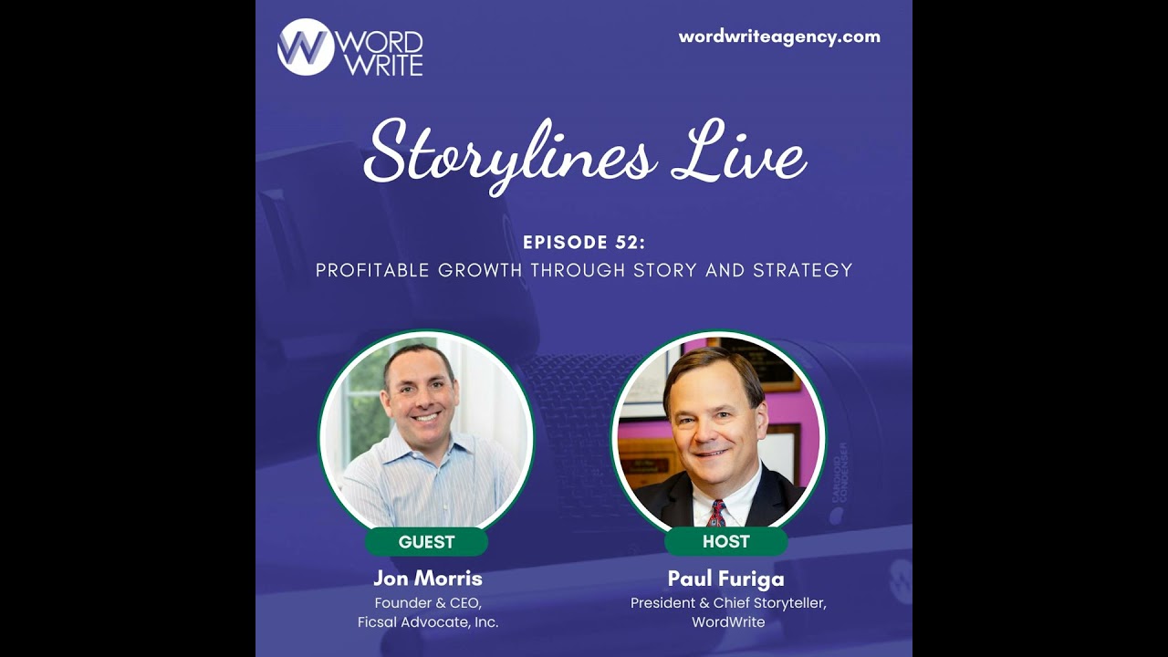Profitable Growth Through Story and Strategy with Jon Morris