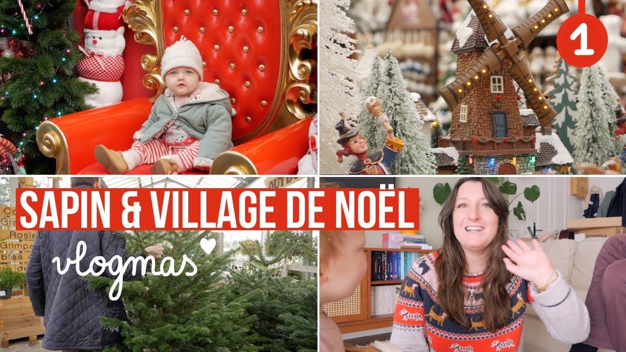 On commence la décoration du sapin, village de Noël & tartiflette maison | VLOGMAS 1