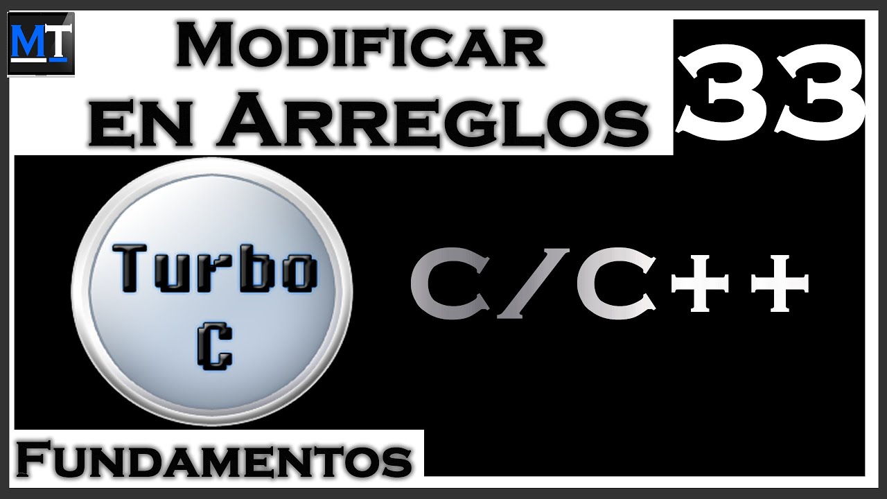 Operaci&oacute;n Modificar en Arreglos en C/C++ [Curso de Turbo C] [33/42]