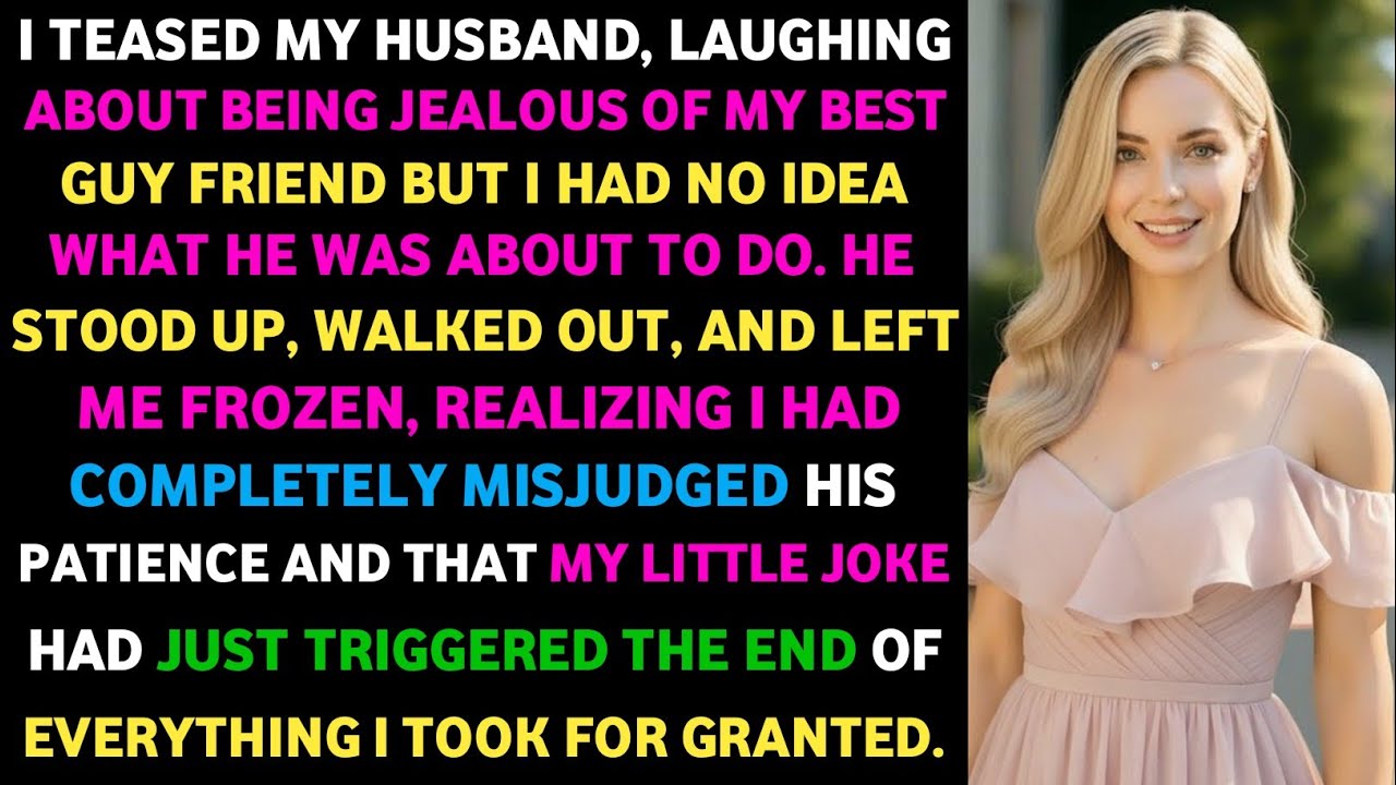 I Teased My Husband, Laughing, About Being Jealous of My Best Guy Friend  But I Had No #cheating