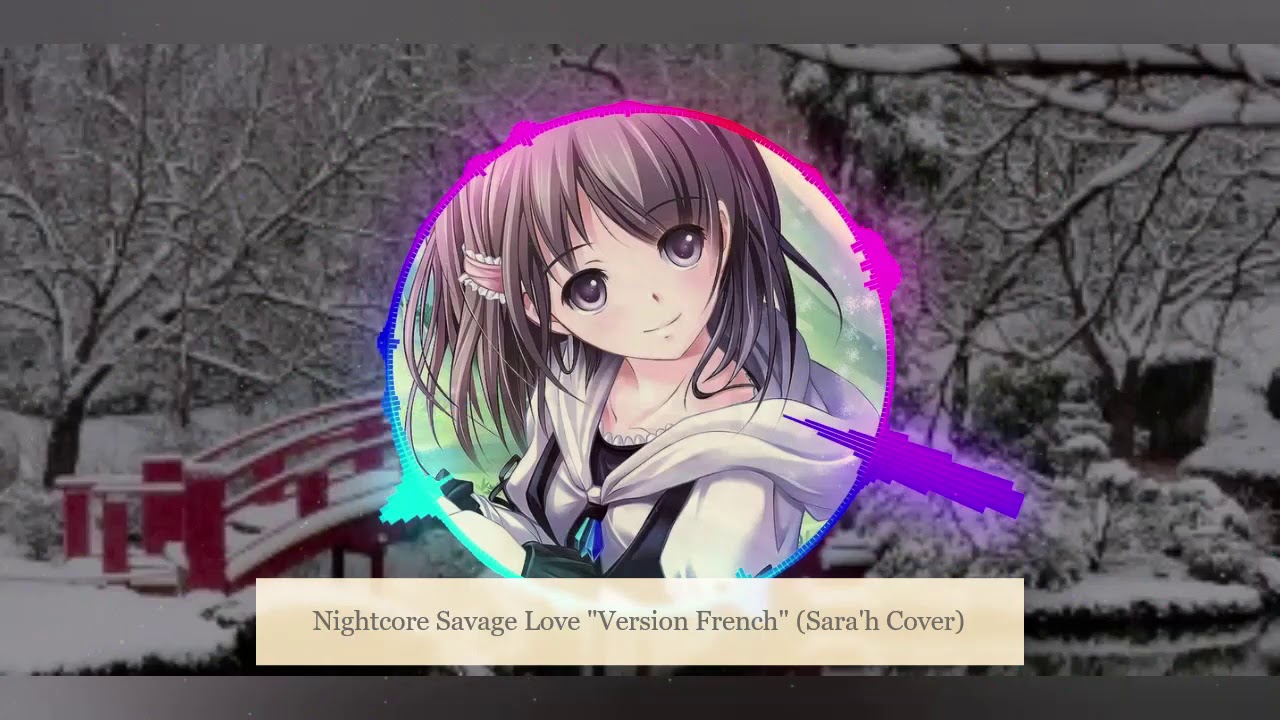 Nightcore Savage Love 