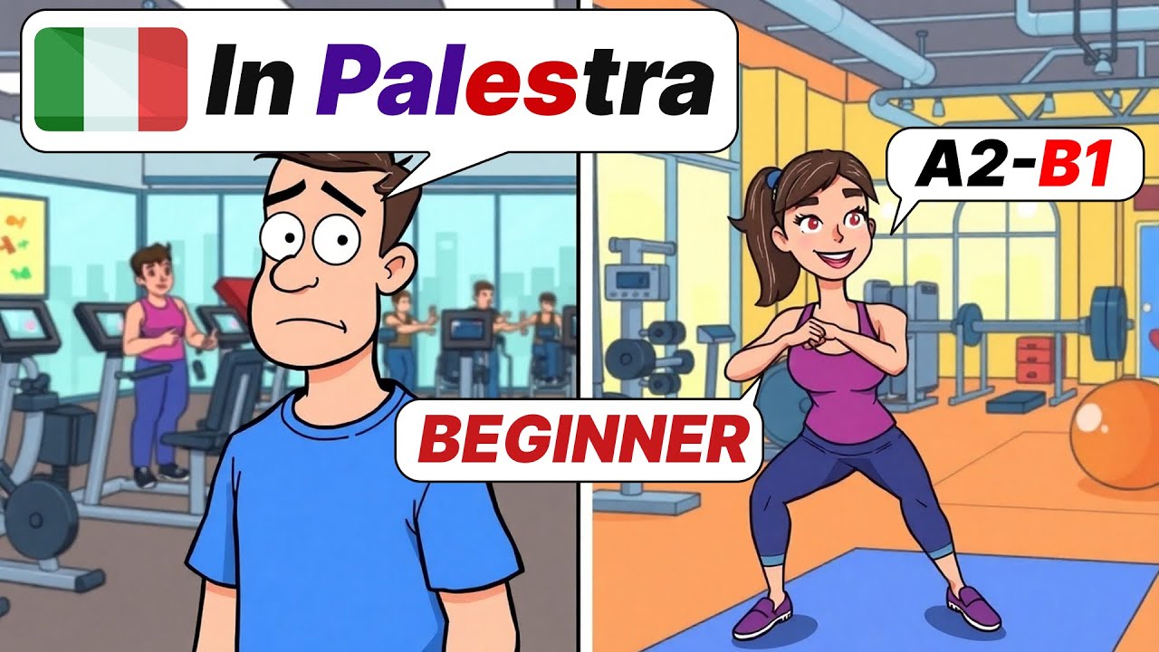 Learn Italian Naturally with Easy Dialogues - Conversazione Italiana facile: Palestra! 💪