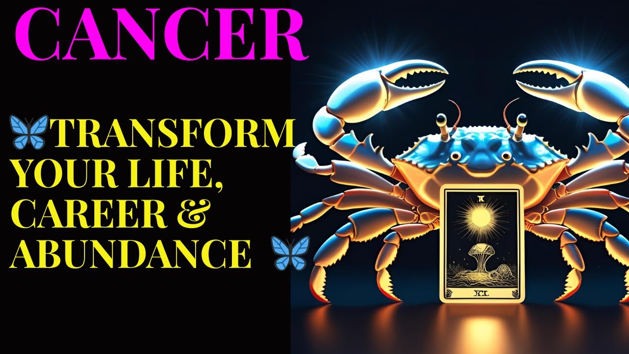 🌟 Cancer Tarot Insight: Transform Your Life, Career & Abundance ✨