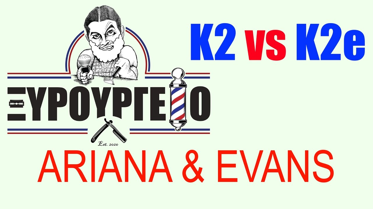 ARIANA & EVANS - K2 vs K2e   StarovasTV