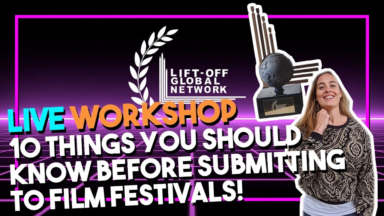 10 Things you should know before submitting to film festivals