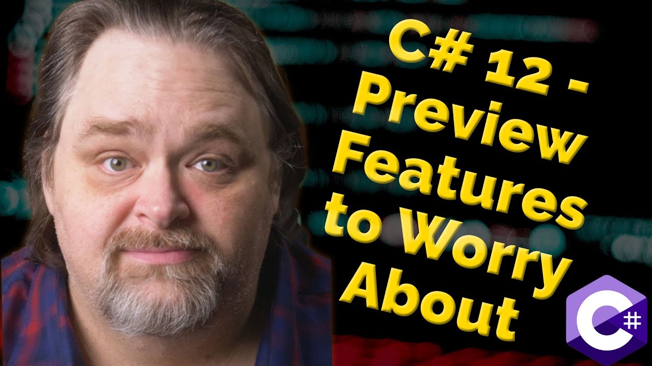 Coding Shorts: C# 12 - Preview Features to Worry About