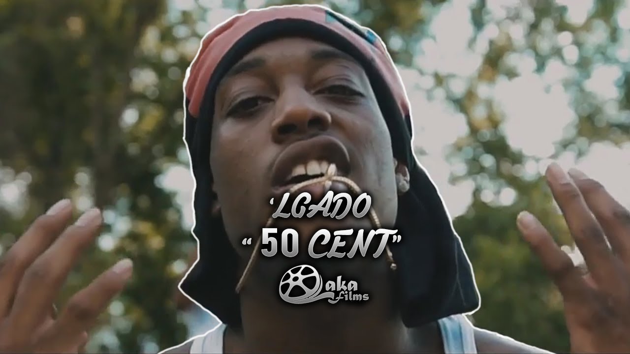 'LGado -  50 Cent (Official Music Video)