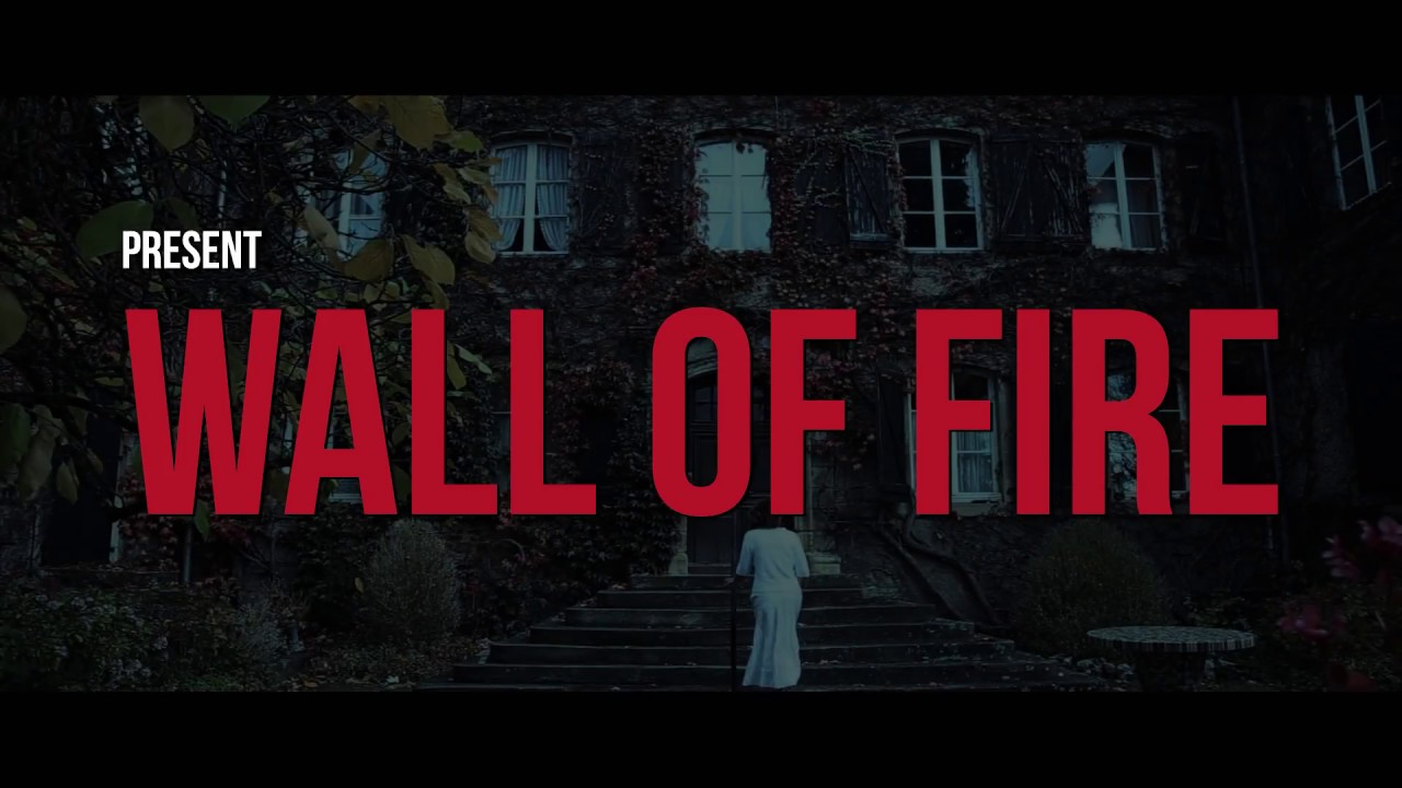 The WAN - WALL OF FIRE [OFFICIAL MUSIC VIDEO] &copy; 2018
