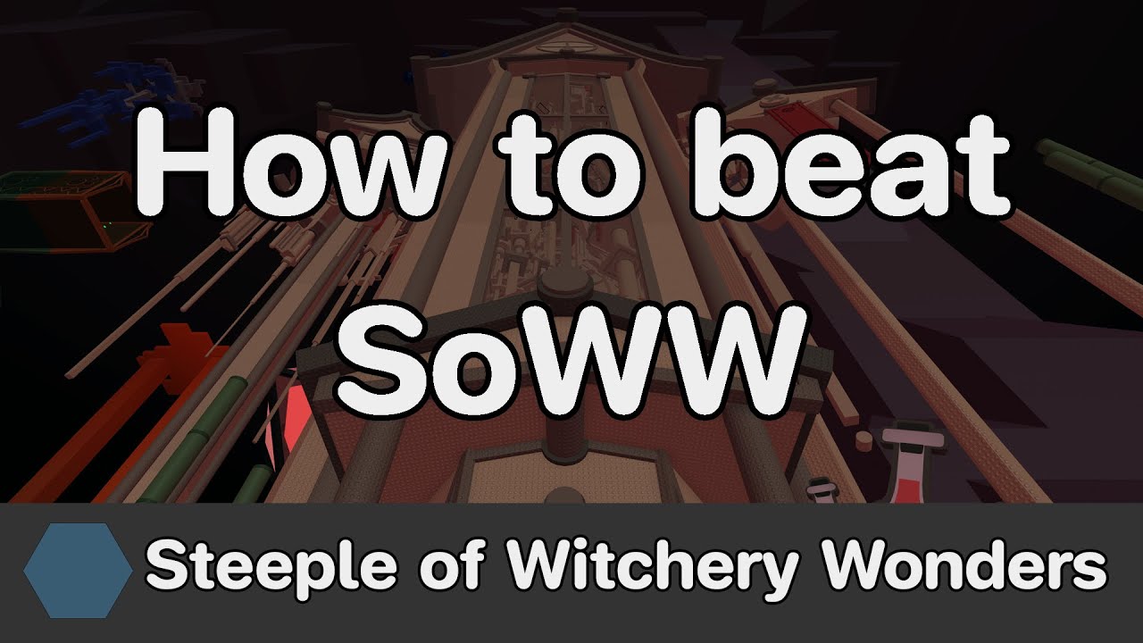 AToS - Steeple of Witchery Wonders (SoWW) guide