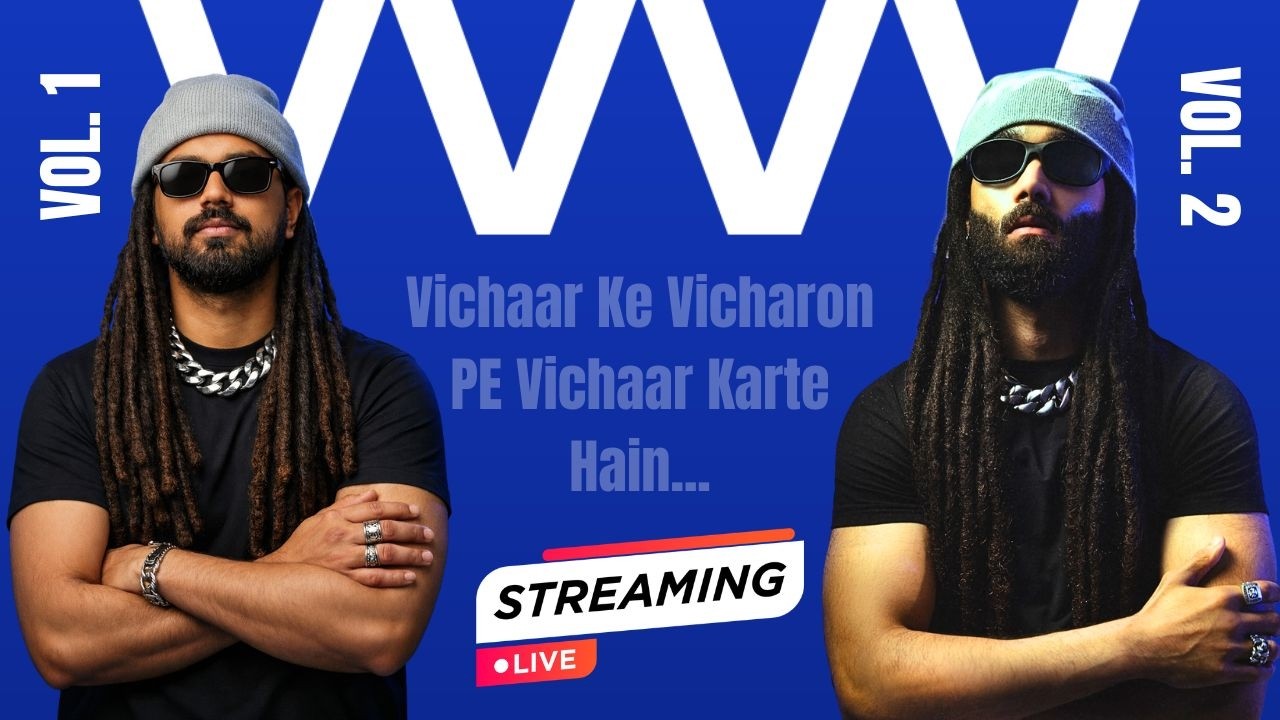 Vichaar Ke Vichaaron Pe Vichaar Karte Hai... | VVVV VOL. 1 & 2 Album Reaction | @vichaarmusic