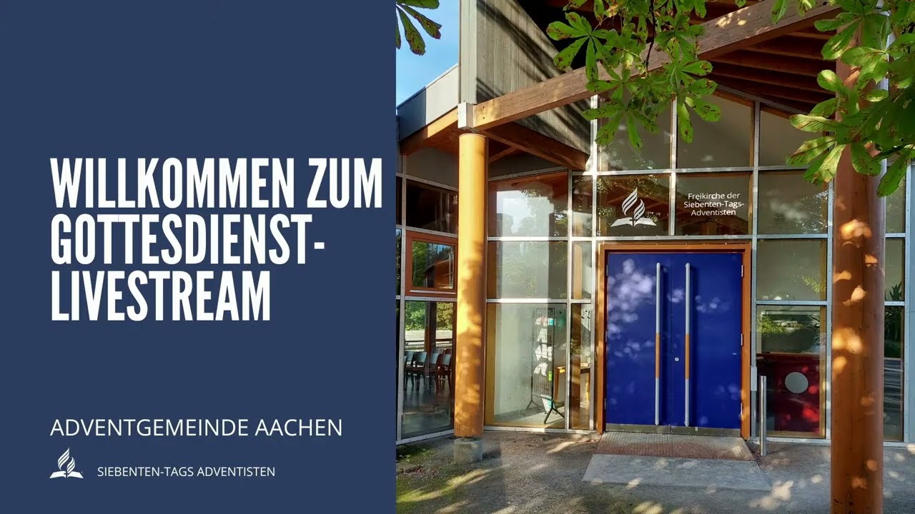 Livegottesdienst der Adventgemeinde Aachen