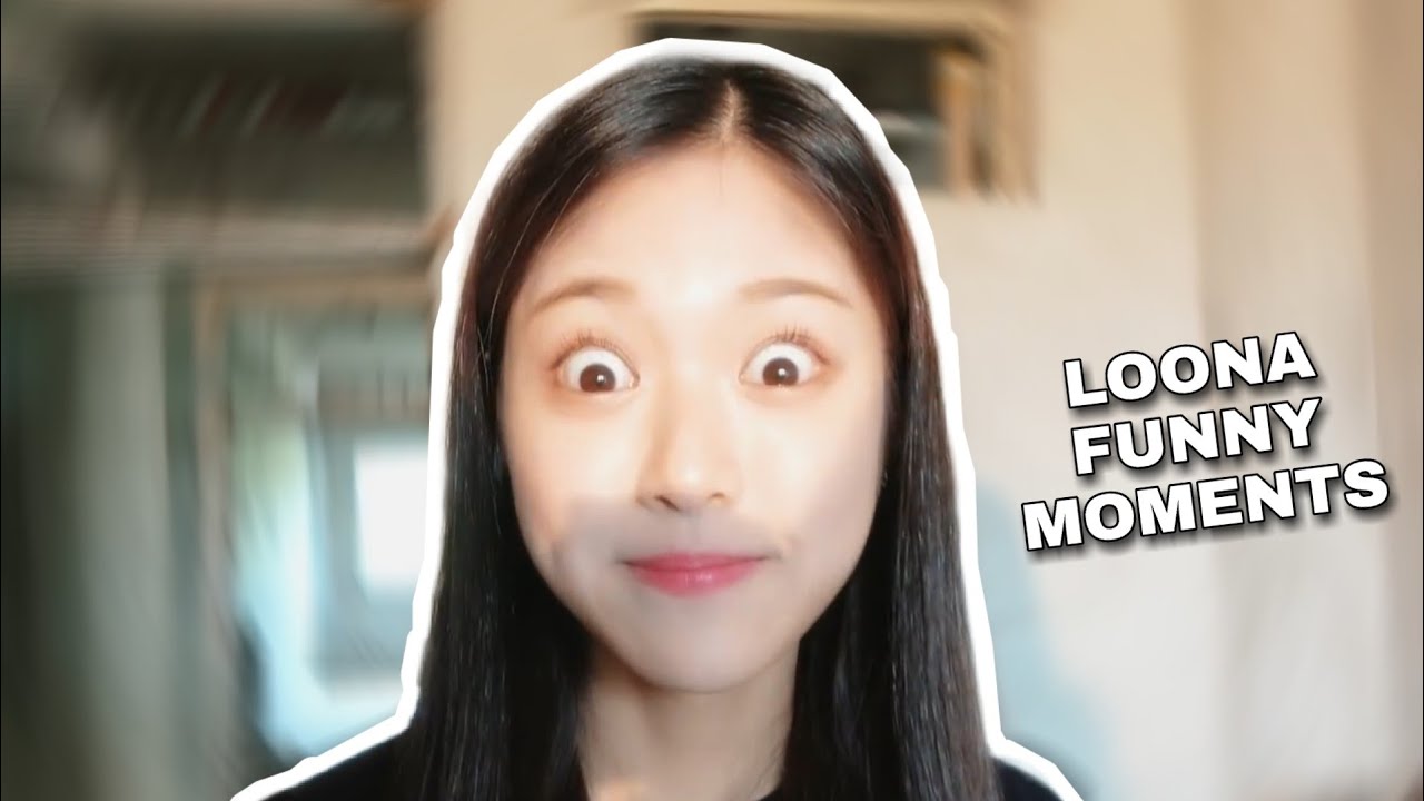 loona funny moments that live rent free in my mind