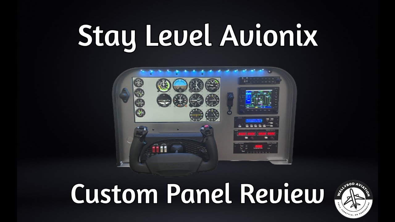 Stay Level Avionix | Custom Panel Review | General Aviation