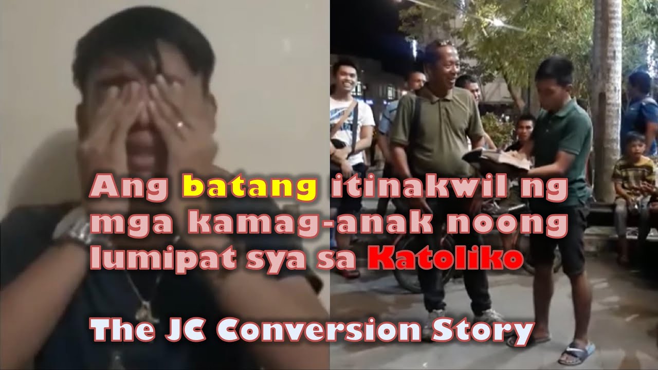 Naiyak ako sa kanya!... The JC Conversion Story
