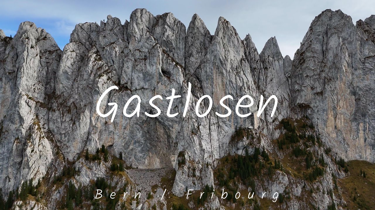 Gastlosen  / 4K Switzerland / Schweiz / Swiss