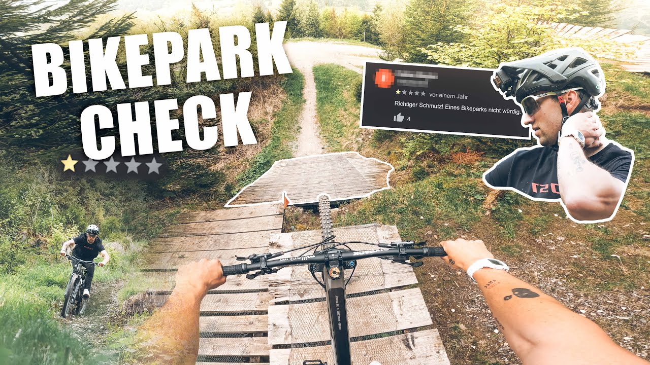 Der BIKEPARK mit der SCHLECHTESTEN Google Bewertung!