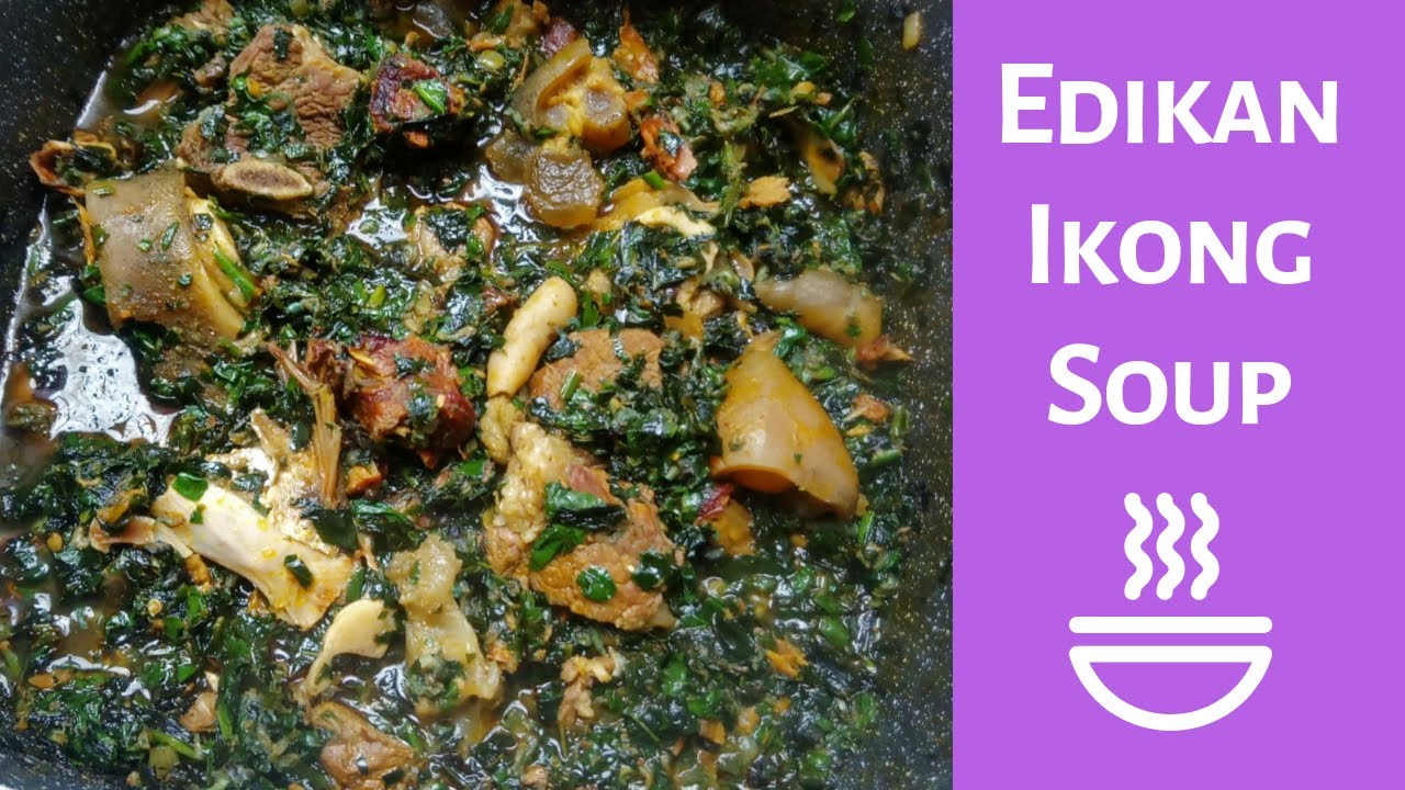Secrets of Edikang ikong Soup: How To Make Authentic Nigerian Vegetable Recipe