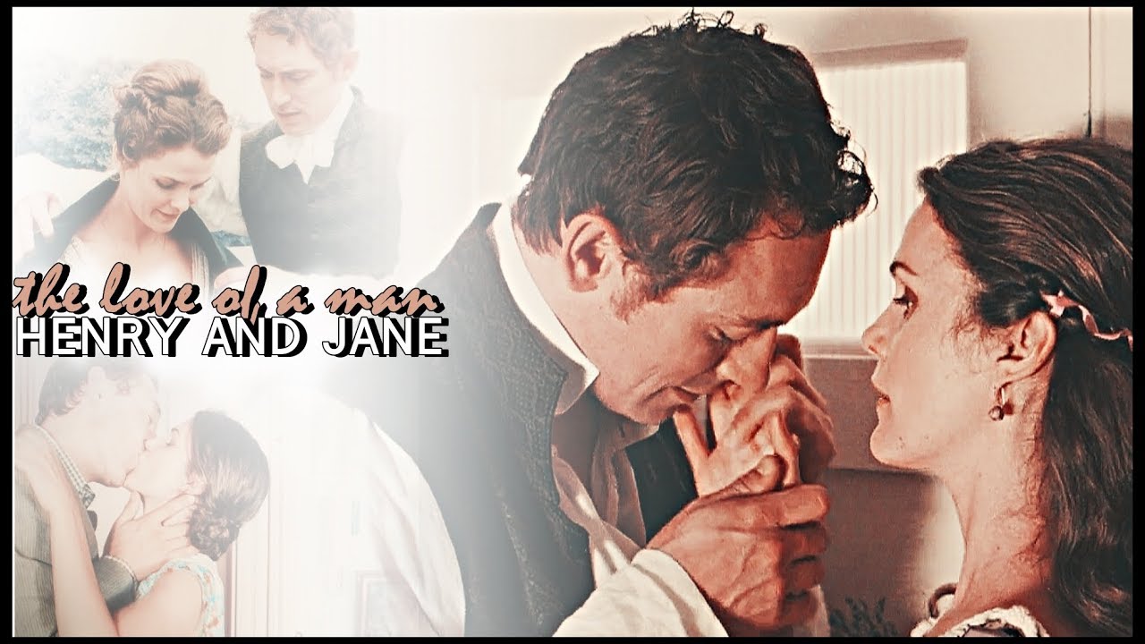 Jane and Henry || love of a man