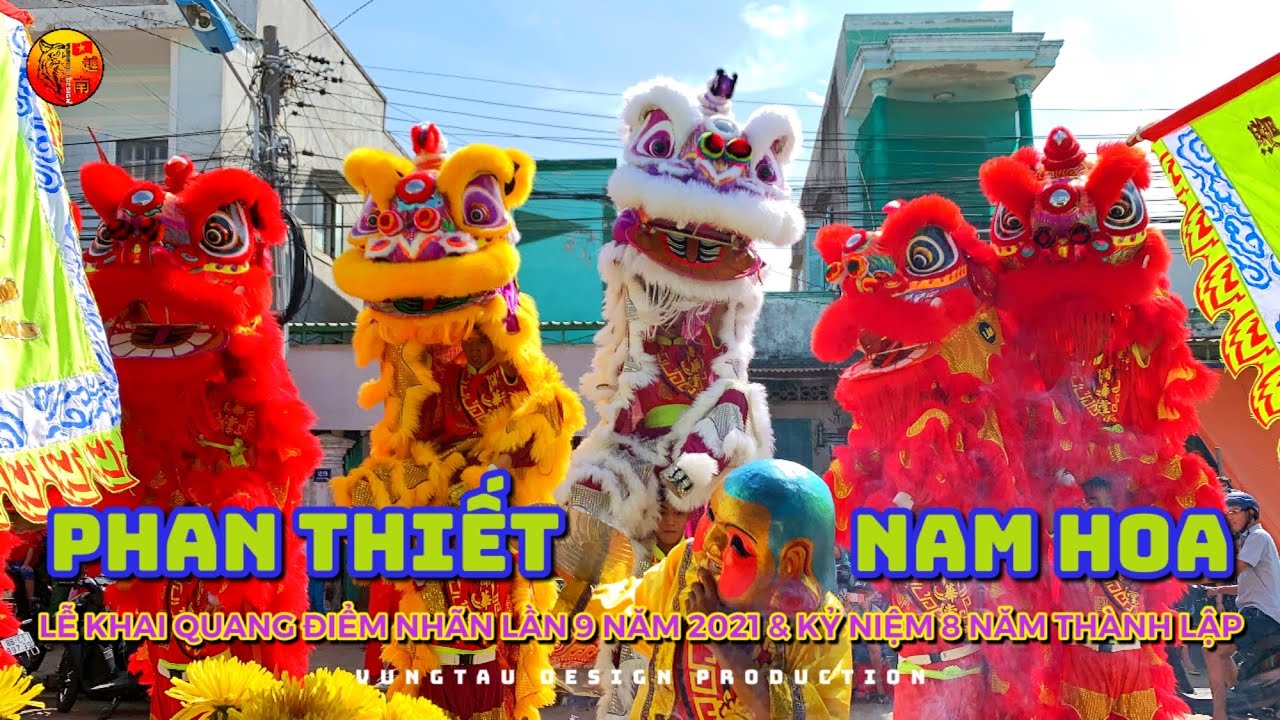 [2021] NAM HOA PHAN THIẾT - 越南南華龍獅團 - KHAI QUANG ĐIỂM NHÃN & KỶ NIỆM 9 NĂM - CÚNG TỔ & ĐIỂM NHÃN