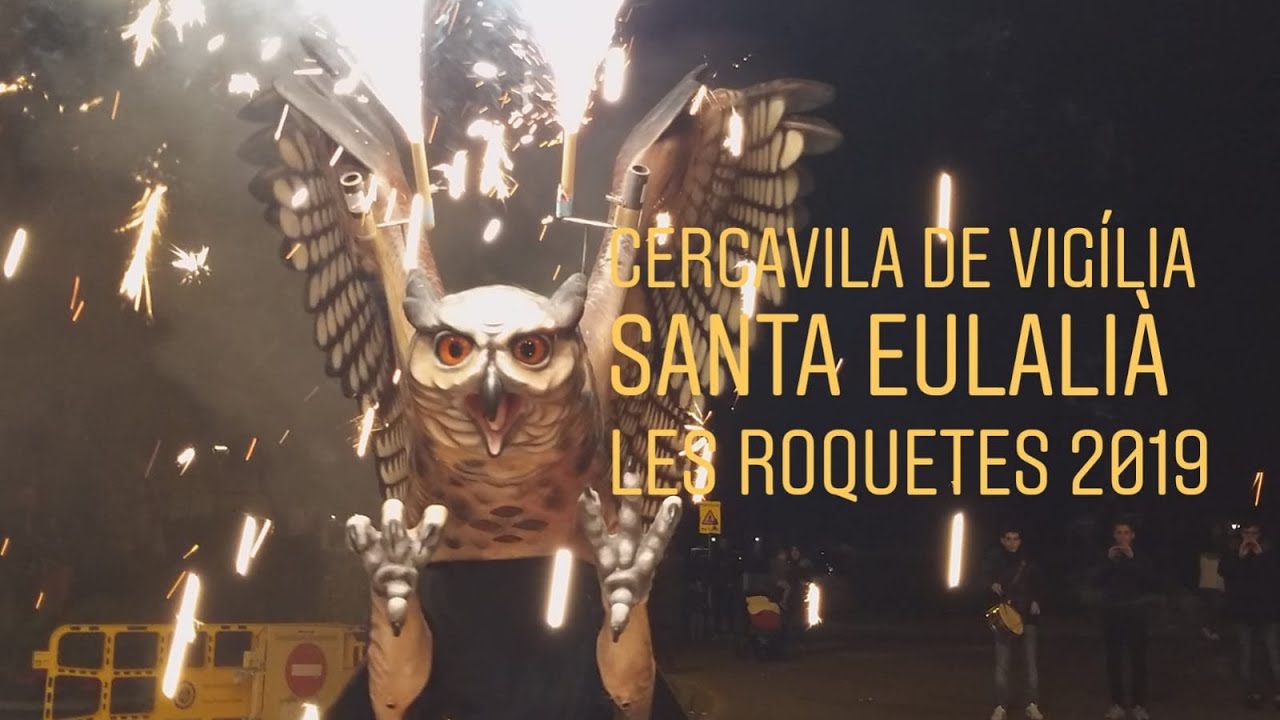 Cercavila de vigila Santa Eulalià les Roquetes 2019