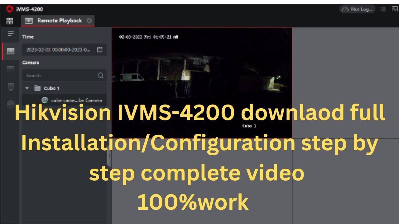 Hikvision IVMS-4200 downlaod full Installation/Configuration complete guide step by step