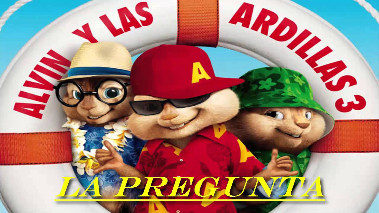 J Alvarez - La Pregunta (Alvin Y Las Ardillas)