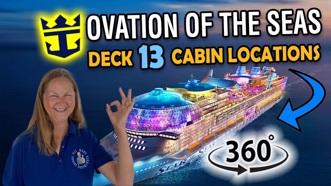 Расположение кают на палубе 13 лайнера Ovation of the Seas | Обзор 360°