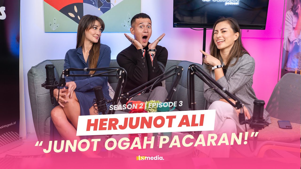 TS Talks Eps. 3: LUNA AJAK JUNOT NIKAH?