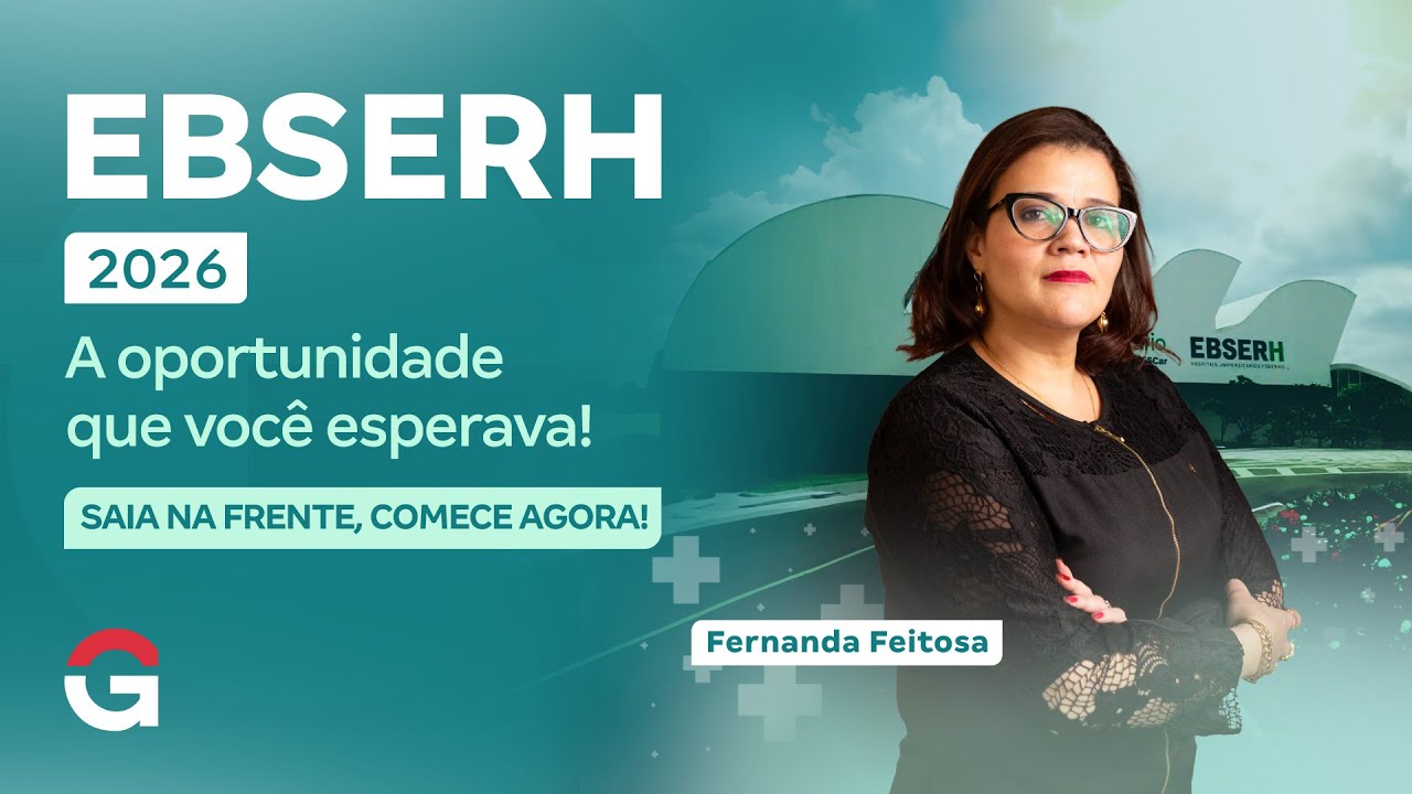 Concurso EBSERH 2026 | A oportunidade que você esperava!