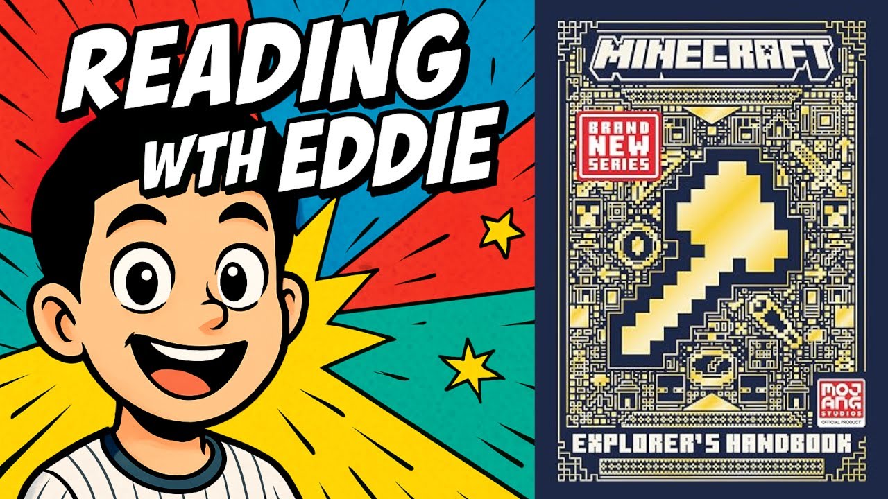 Reading with Eddie - Minecraft Explorer’s Handbook