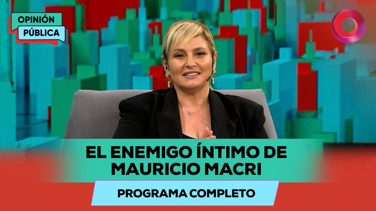 El enemigo íntimo de Mauricio Macri | 