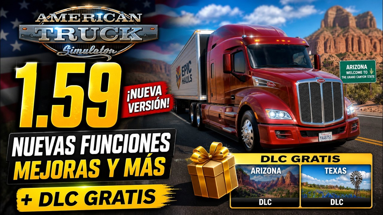 &iexcl;ATS 1.59 YA LLEG&Oacute;! 🚛 Nueva Actualizaci&oacute;n GRATIS, Mejoras Brutales y Contenido Nuevo + DELICIOSOS