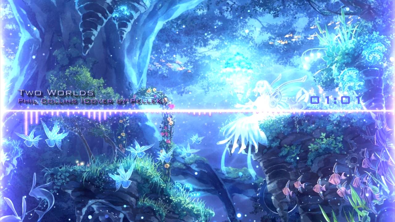 Nightcore - Two Worlds (Cover by Pellek)