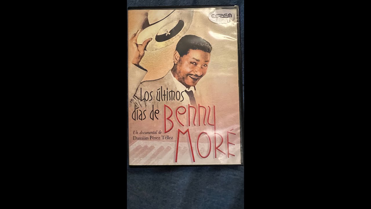 Los últimos días de Benny Moré, un documental de Damián Pérez Téllez