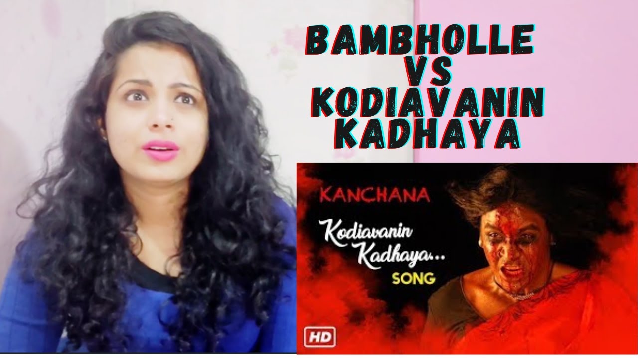 Kodiyavanin Kathaya | Kanchana | Reaction | Ayngaran HD Quality | Nakhrewali Mona