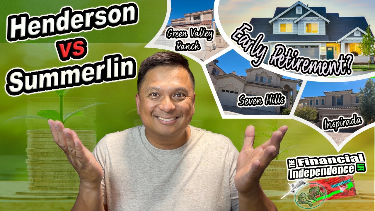 🇺🇸Las Vegas Early Retirement? Henderson versus Summerlin