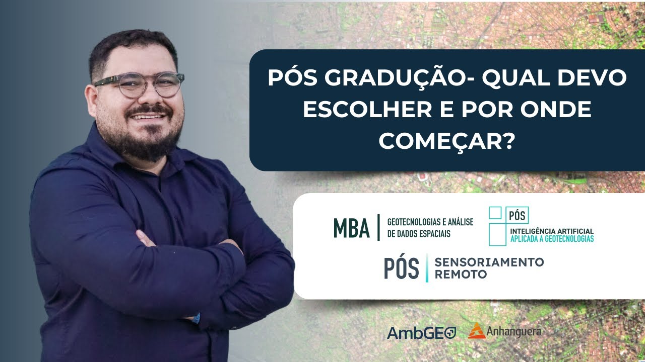 Pós Graduação em Geotecnologias, Inteligência Artificial ou Sensoriamento Remoto - Qual escolher?