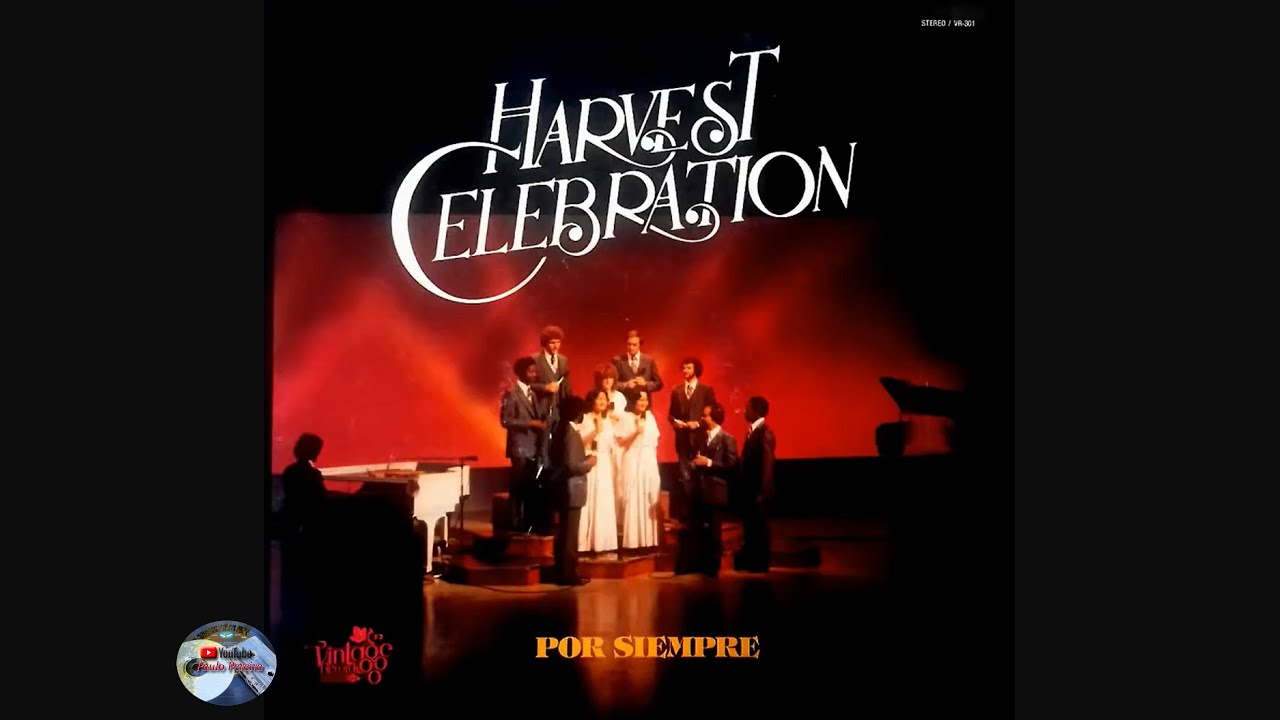 Harvest Celebration - Por Siempre (1980)