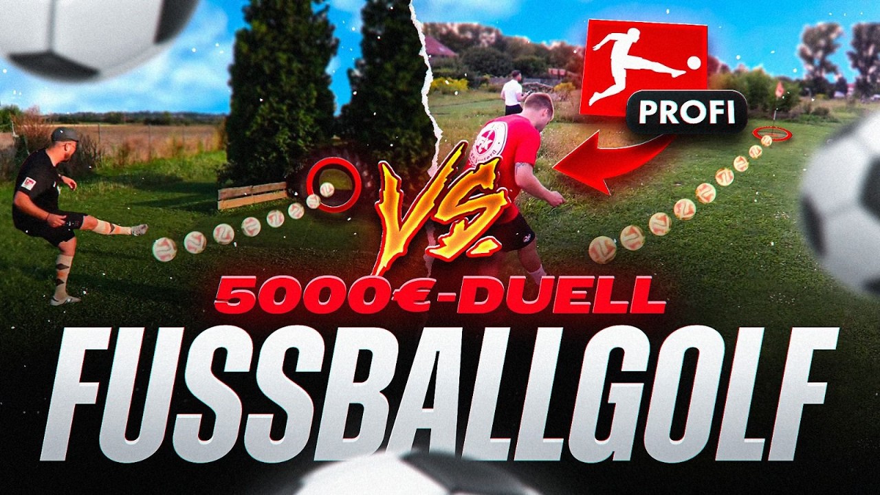 XXL FUSSBALL GOLF CHALLENGE vs FUSSBALLPROFI um 5000€ 🔥⚽️