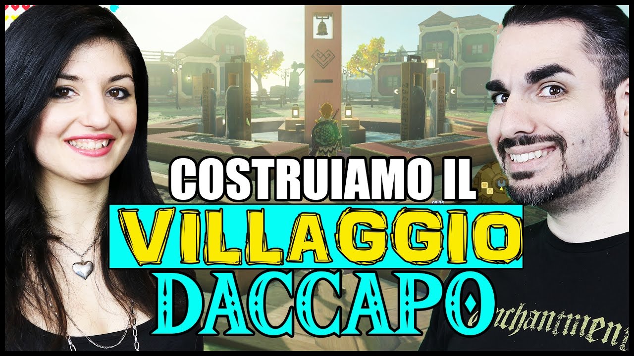 COSTRUIAMO UN VILLAGGIO (con tanto di matrimonio)! Zelda Breath of The Wild