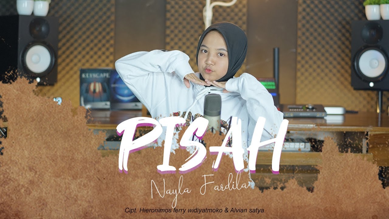 Nayla Fardila - Pisah