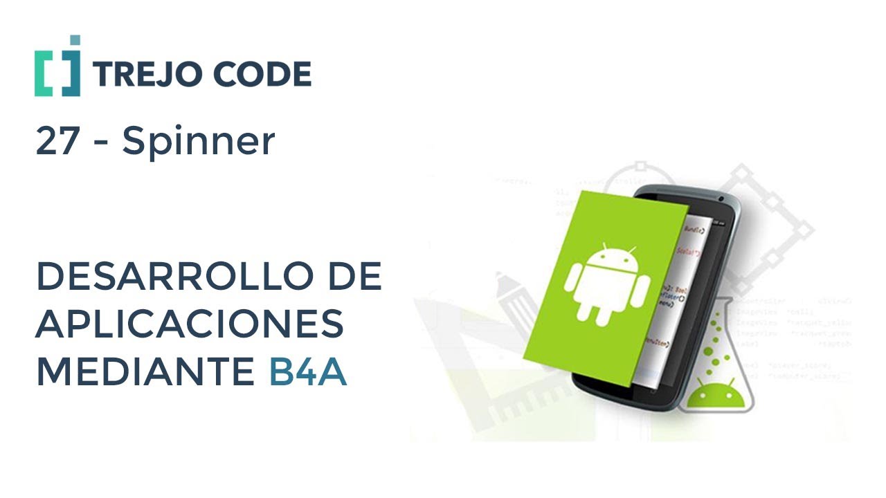 Curso B4A Español - 27 Spinner