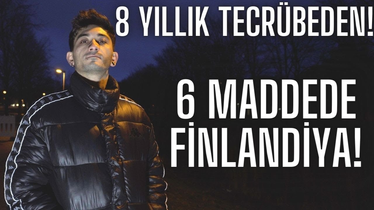 Finlandiya'da Yaşamak İsteyenlere Tavsiyeler! | Gelmeden Önce İki Kere Düşünün!